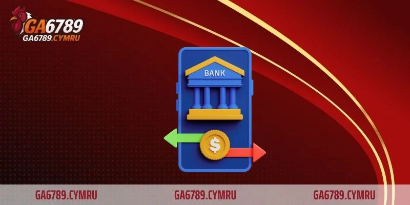 Tổng quan về nạp tiền GA6789